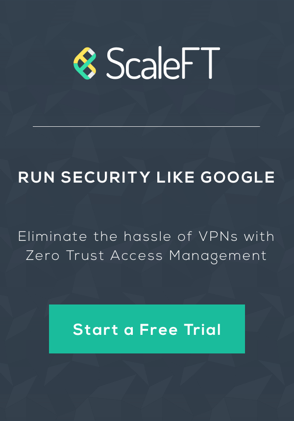 ScaleFT Zero Trust Access Management